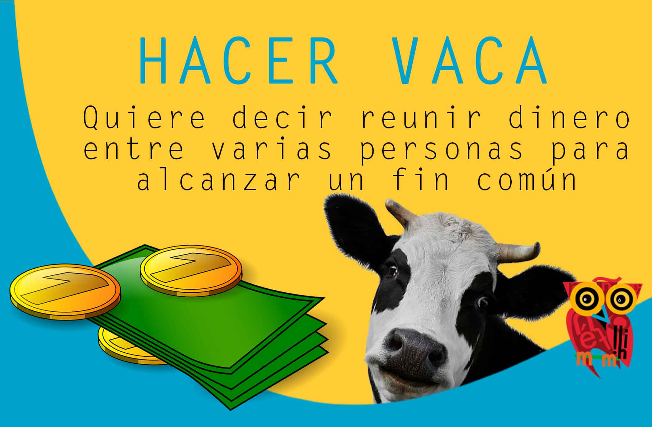 EXPRESIONES HACER VACA Easy Espa ol