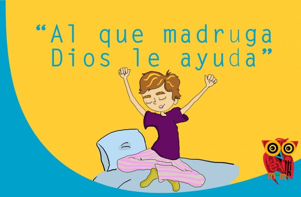 “al Que Madruga Dios Le Ayuda” Frases Easy Español 6650