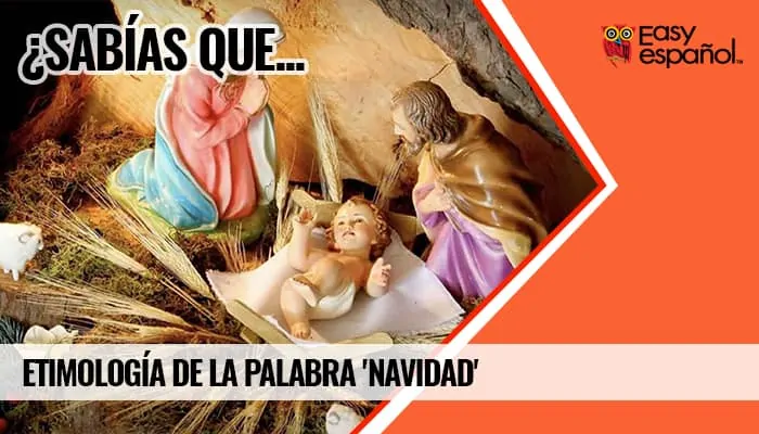 Etimología de la palabra "Navidad" - Easy Español