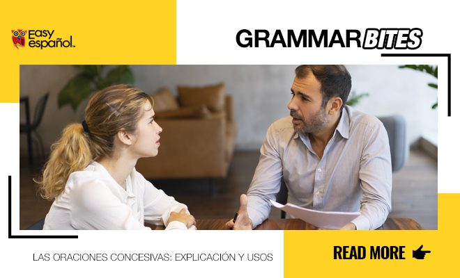 Oraciones concesivas - Easy Español