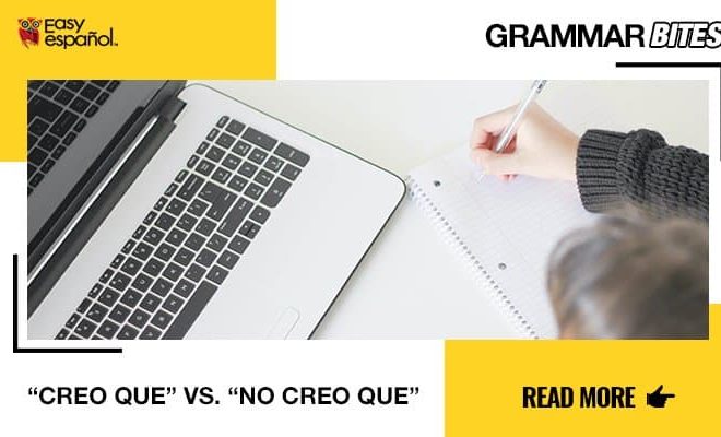"Creo que" VS. "No creo que" - Easy Español