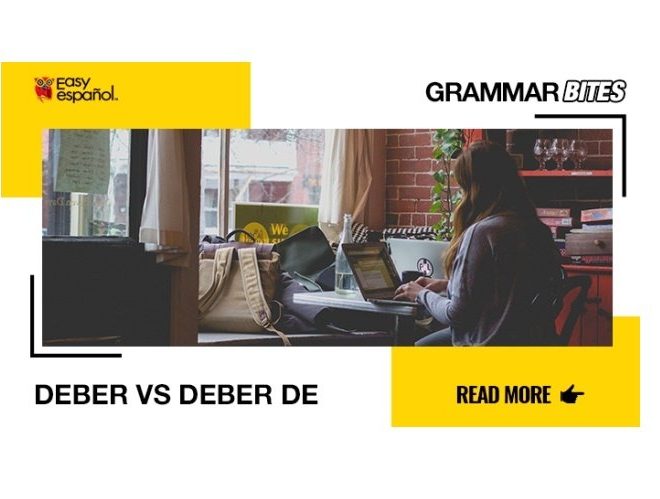 Deber vs Deber de - Easy Español