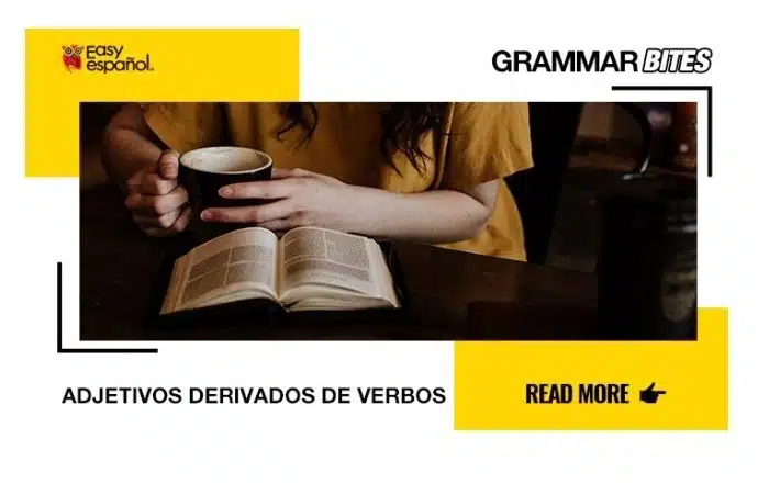 Adjetivos derivados de verbos - Easy Español