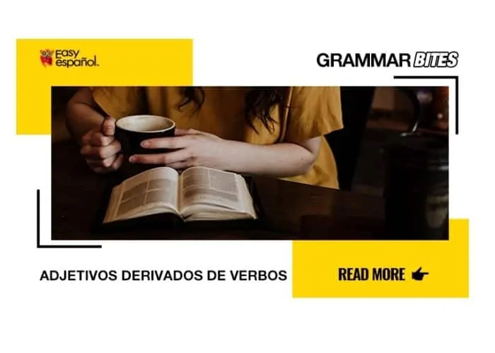 Adjetivos derivados de verbos - Easy Español