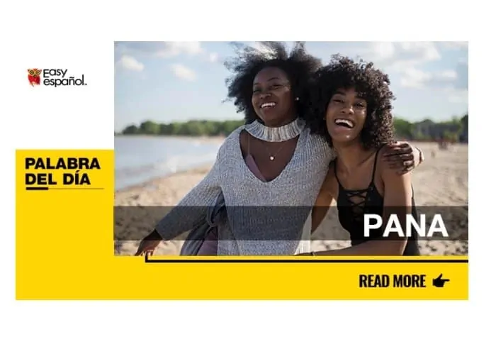 La palabra del día: Pana - Easy Español