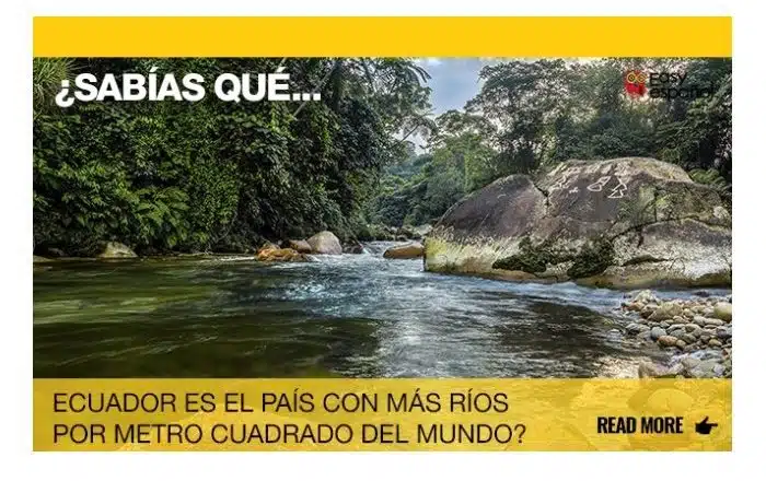¿Sabías que Ecuador es el país con más ríos por metro cuadrado del mundo? - Easy Español