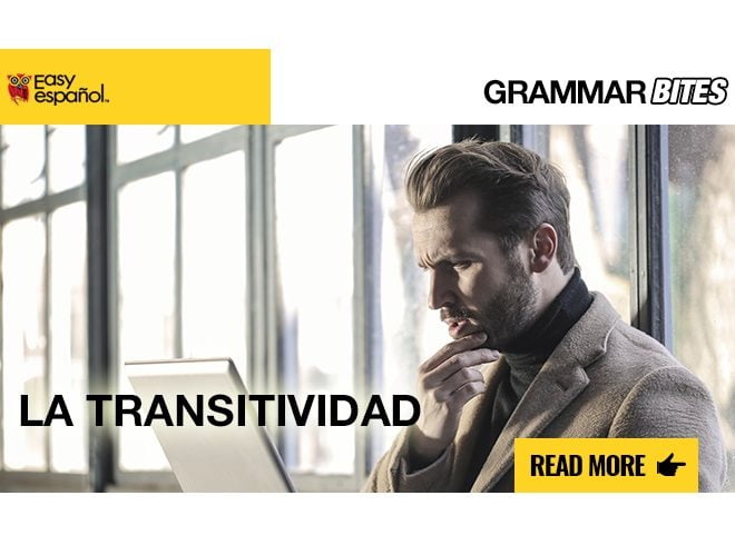 La transitividad - Easy Español