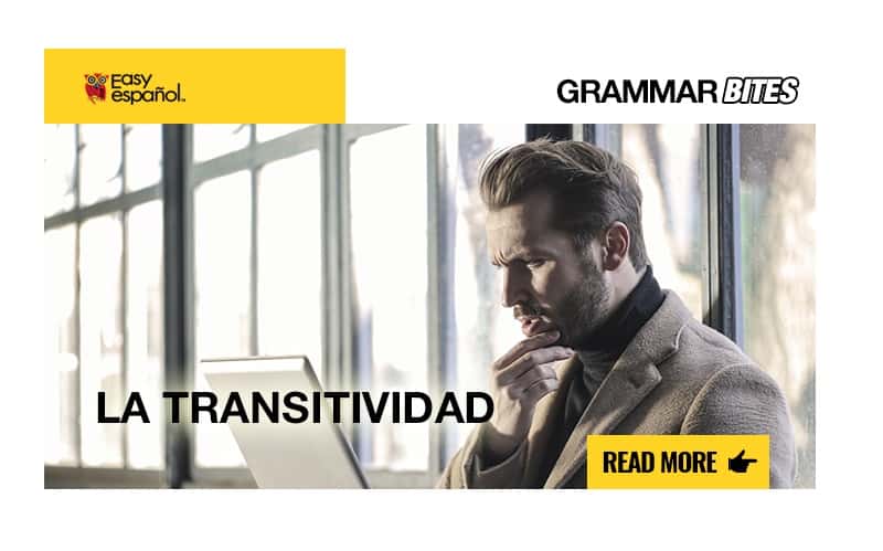La transitividad - Easy Español