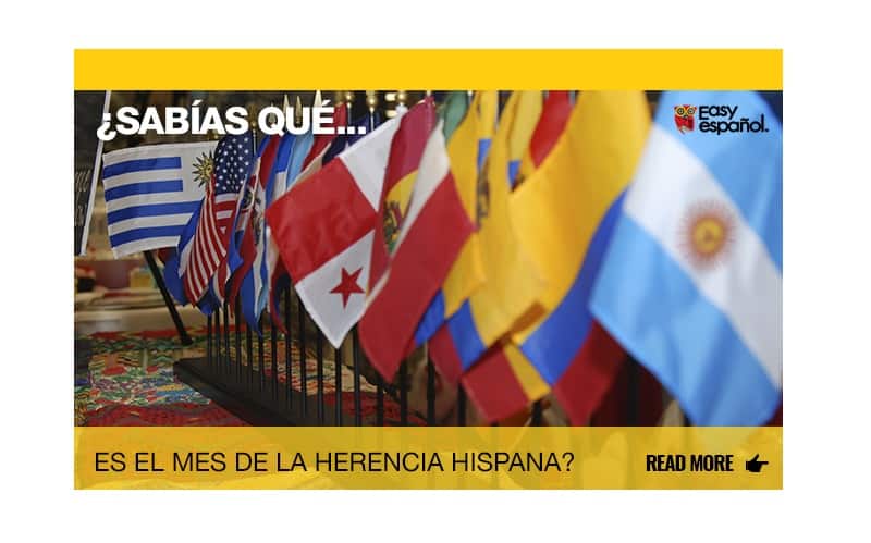 ¿Sabías que es el Mes de la Herencia Hispana? - Easy Español