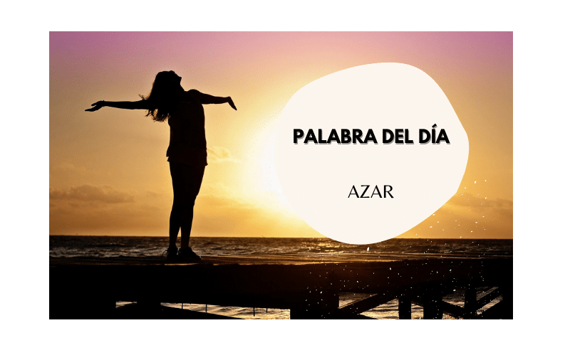 La palabra del día: Azar - Easy Español