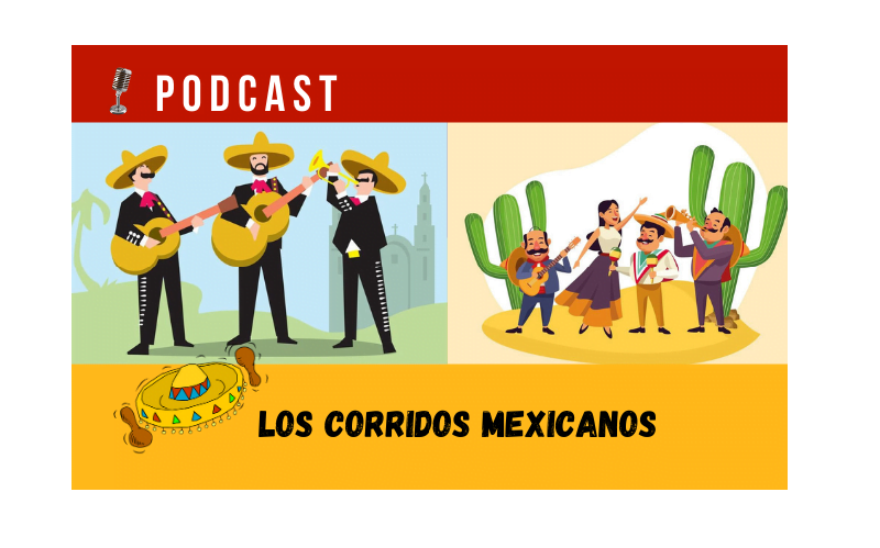 Easy Podcast: Los corridos mexicanos - Easy Español