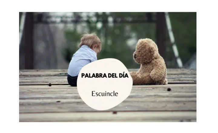 La palabra del día: Escuincle - Easy Español