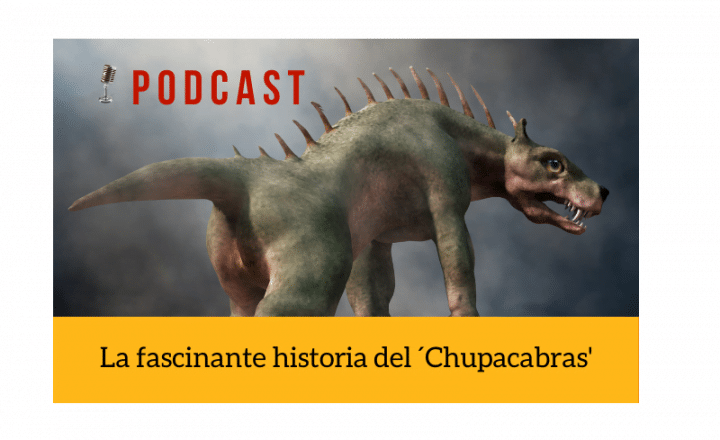 Easy Podcast: La fascinante historia del Chupacabras - Easy Español