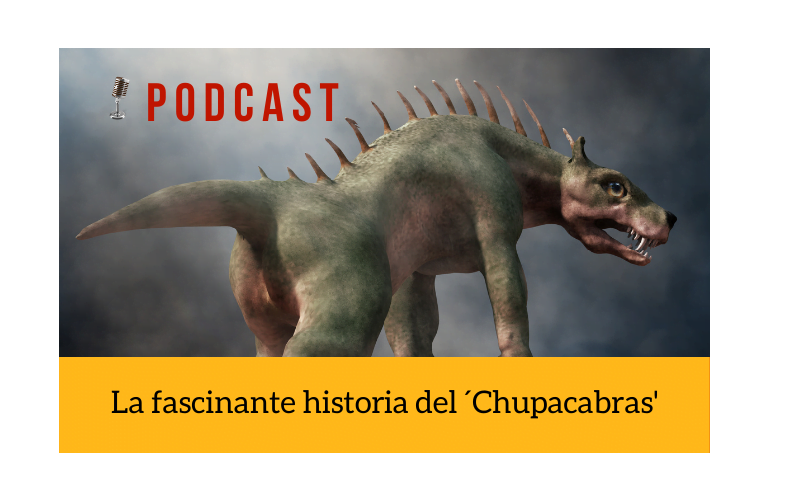 Easy Podcast: La fascinante historia del Chupacabras - Easy Español