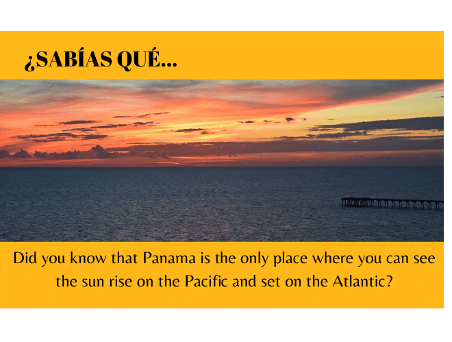 ¿Sabias que Panamá es el único lugar donde puedes ver el sol salir en el Pacífico y ponerse en el Atlántico? - Easy Español