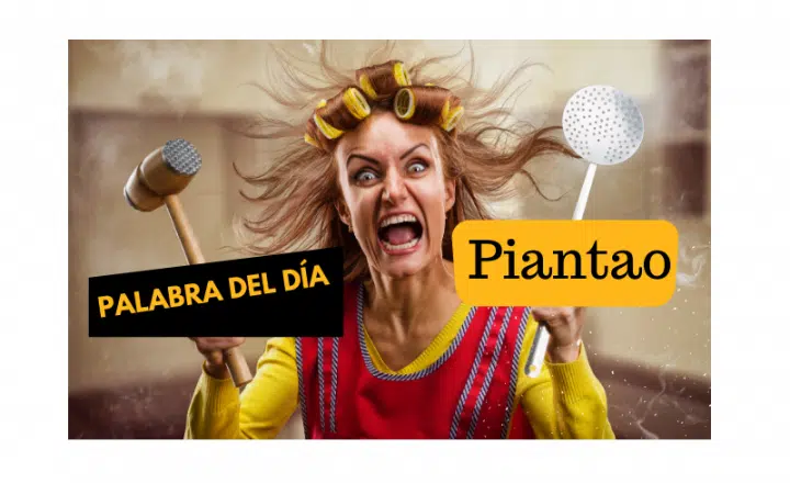 La palabra del día: 'Piantao' - Easy Español