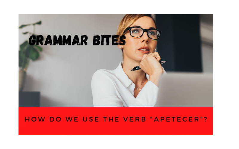 How do we use the verb 'apetecer'? - Easy Español