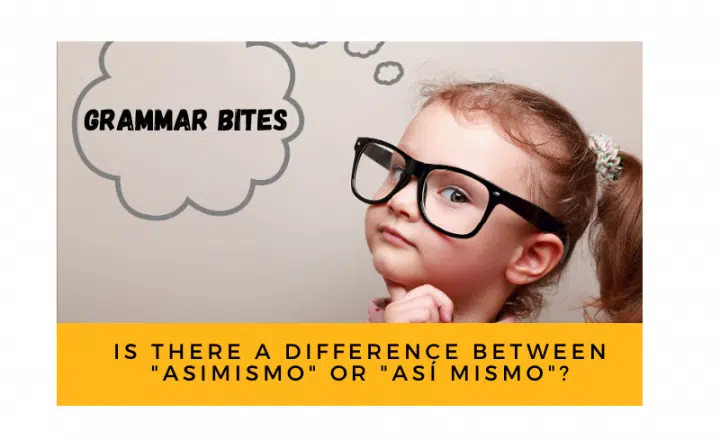 Is there a difference between asimismo or así mismo? - Easy Español