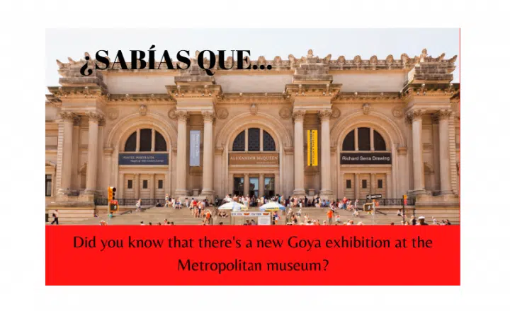 ¿Sabías que hay una nueva exhibición de Goya en el Museo Metropolitano de NY? - Easy Español