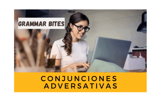 Conjunciones Adversativas - Easy Español