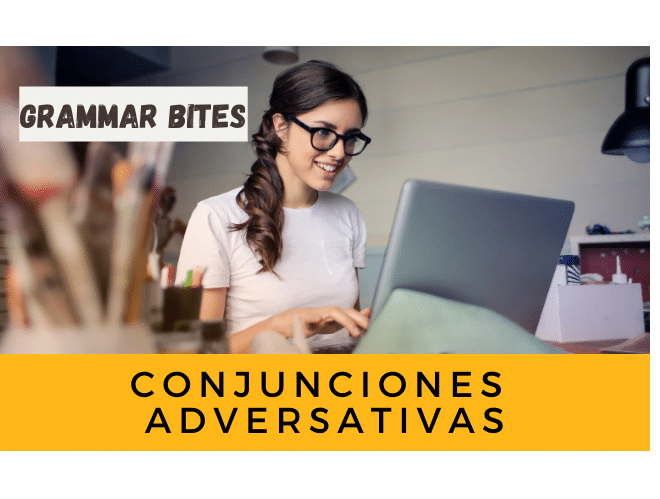Conjunciones Adversativas - Easy Español