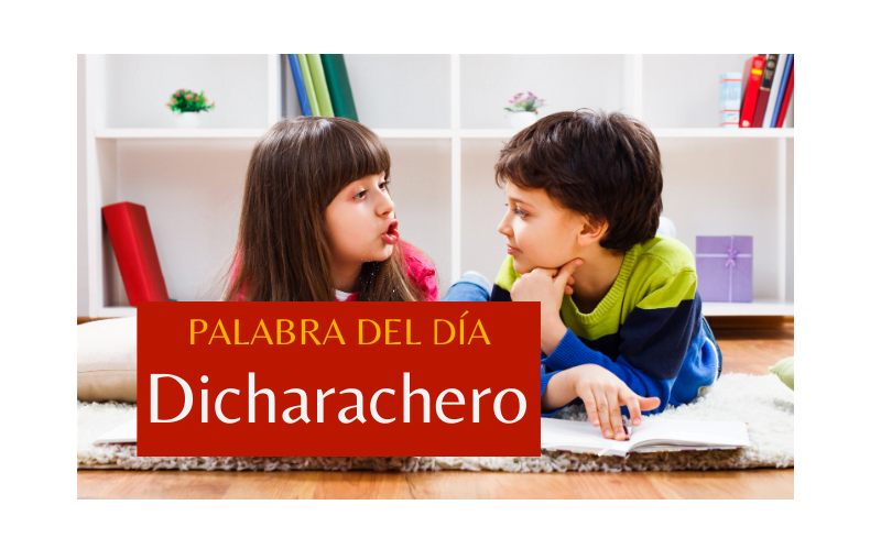 La palabra del día de hoy es: Dicharachero - Easy Español