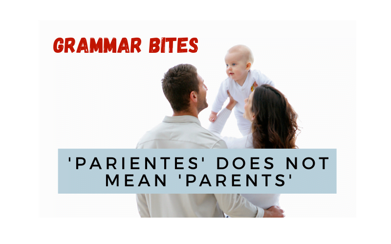 'Parientes' does not mean 'parents' - Easy Español