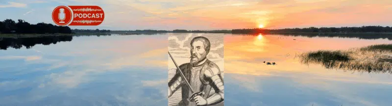 Easy Podcast: Hernando de Soto, el descubridor del Misisipi - Easy Español
