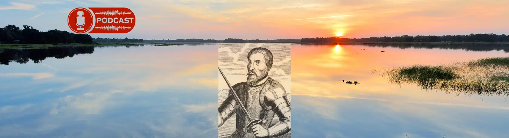 Easy Podcast: Hernando de Soto, el descubridor del Misisipi - Easy Español