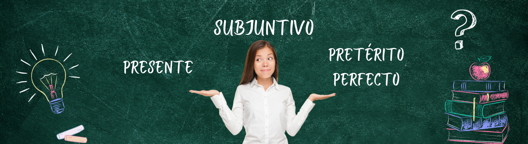 Polish up your Spanish Grammar & learn the differences between el presente y el pretérito perfecto del subjuntivo (Advanced)