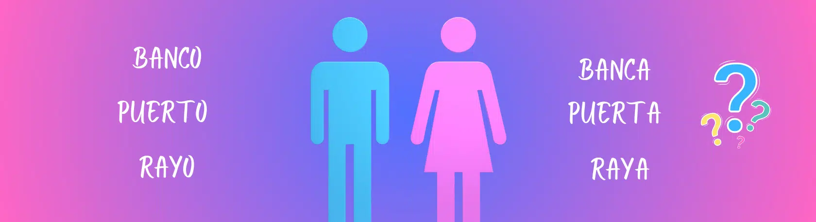 Challenge your Spanish with these words that change meanings according to their gender - Spanish Grammar - Learn Spanish - Speak Spanish - Practice Spanish - Easy Español