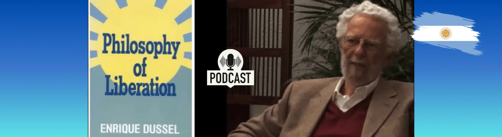 Challenge your Spanish listening comprehension and learn about the philosophy of ENRIQUE DUSSEL, the Argentinean Socrates - Spanish Podcast - Spanish on The Go - Learn Spanish - Study Spanish - Practice Spanish - Spanish Audio - Easy Español