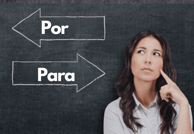 Master the uses of POR y PARA - Spanish Grammar - Learn Spanish - Study Spanish - Speak Spanish - Easy Español