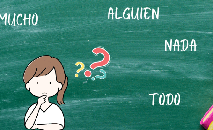 Using ALGO, NADA, POCO, MUCHO, TODO, ALGUIEN, NADIE like an expert Spanish speaker - Spanish Grammar - Learn Spanish - Speak Spanish - Study Spanish - Easy Español
