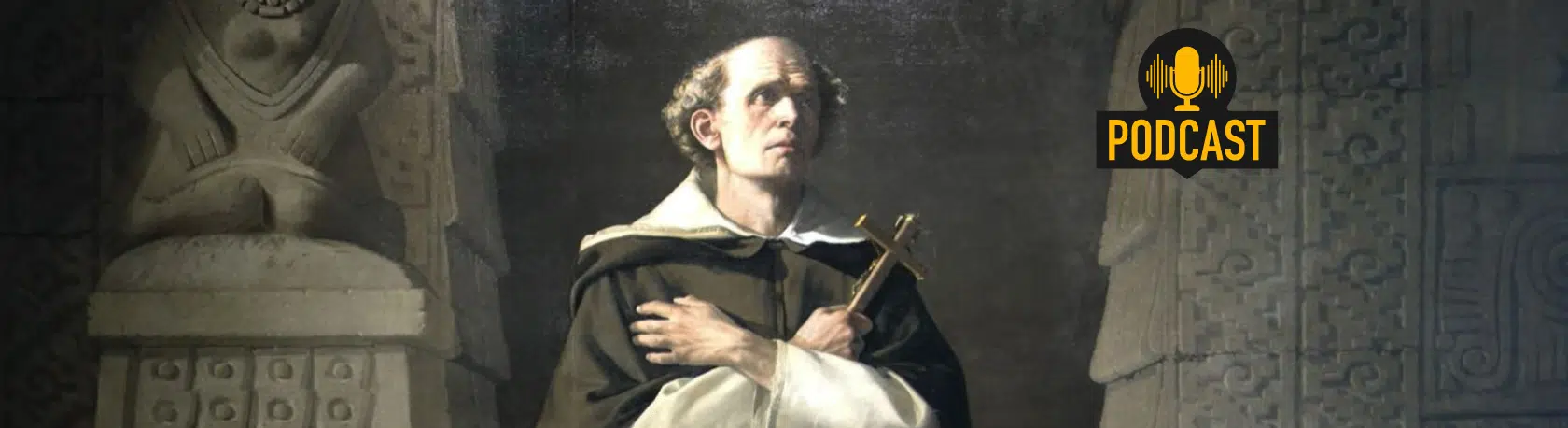 Travel back in time with our Spanish Podcast to hear the inspiring story of Friar Bartolomé de las Casas, 'Protector of the Indians' - Spanish on the Go - Spanish Audio - Learn Spanish - Speak Spanish - Study Spanish - Easy Español