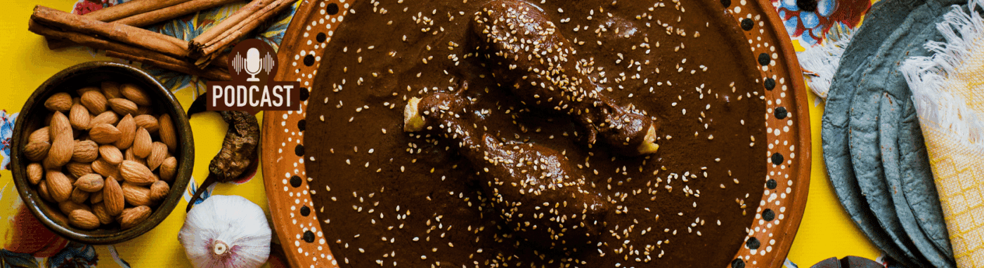 Mole, more than a Mexican sauce