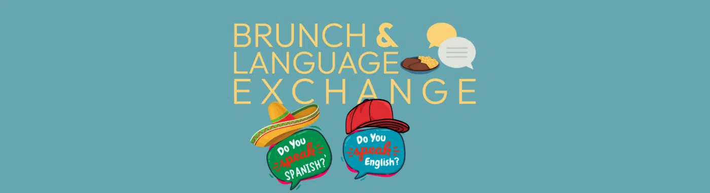Spanish / English Language Exchange + Brunch - Speak Spanish - Speak English - Learn Spanish - Spanish in NYC - Group Spanish Conversation - Practice Spanish - Easy Español