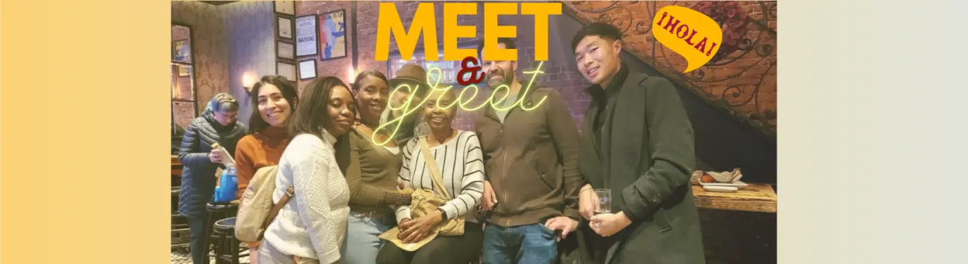 Meet & Greet: Talk in Spanish and Make New Friends