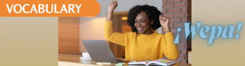 Spanish interjection: Wepa . Spanish Saying of the Day - Spanish expressions - Learn Spanish - Practice Spanish - Easy Español